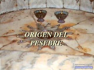 ORIGEN DEL PESEBRE