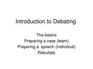 Introduction to Debating
