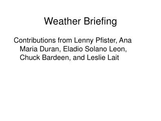 Weather Briefing