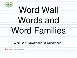 Word Wall Words and Word Families