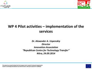 WP 4 Pilot activities – implementation of the services