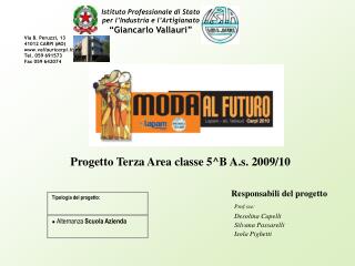 Progetto Terza Area classe 5^B A.s. 2009/10