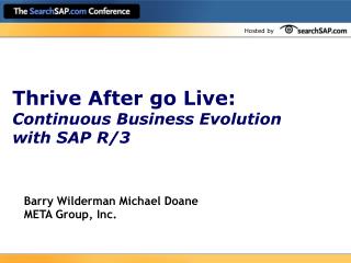 Thrive After go Live: Continuous Business Evolution with SAP R/3