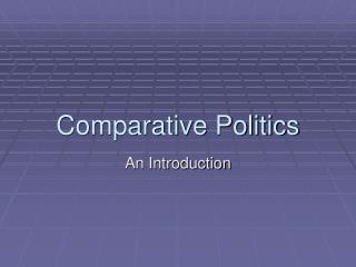 Comparative Politics