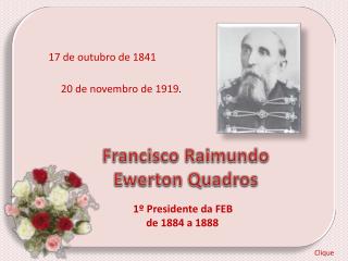 Francisco Raimundo Ewerton Quadros