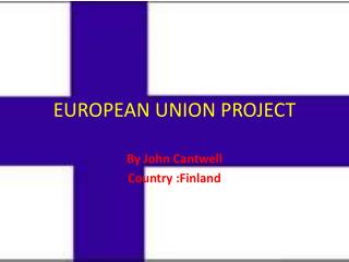 EUROPEAN UNION PROJECT