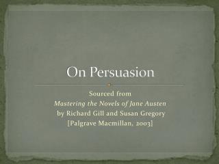 On Persuasion