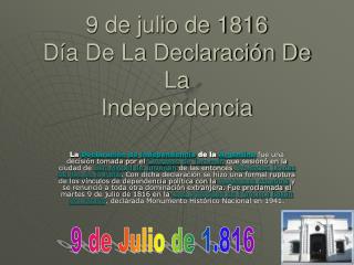 9 de julio de 1816 Día De La Declaración De La Independencia