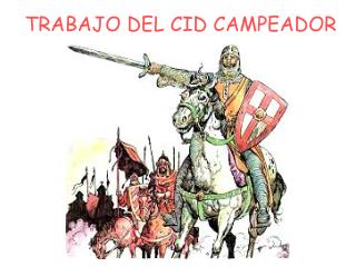 TRABAJO DEL CID CAMPEADOR