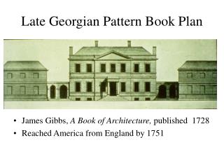 Late Georgian Pattern Book Plan