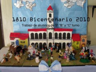 1810 Bicentenario 2010
