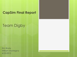 CapSim Final Report Team Digby