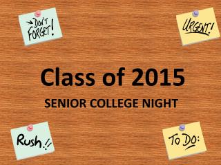 SENIOR COLLEGE NIGHT