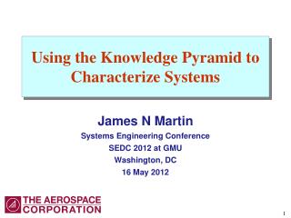 Using the Knowledge Pyramid to Characterize Systems