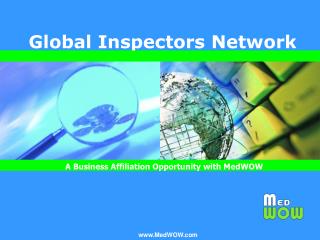 MedWOW’s Global Inspectors Network