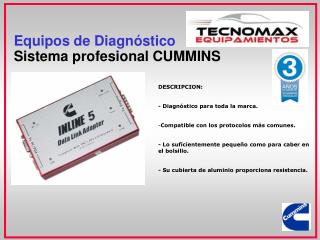 Equipos de Diagnóstico Sistema profesional CUMMINS