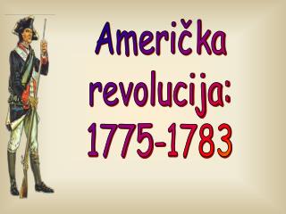 Američka revolucija: 1775-1783