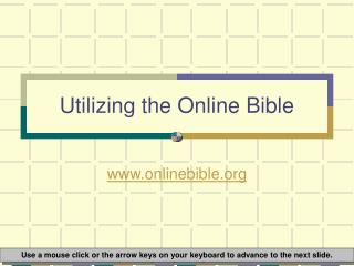Utilizing the Online Bible