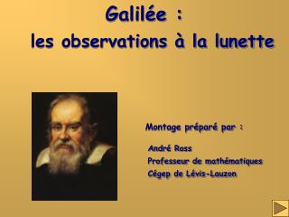 Galilée :
