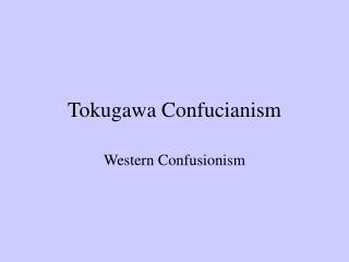 Tokugawa Confucianism