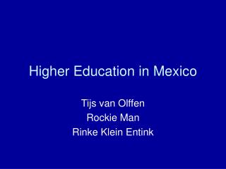 Higher Education in Mexico