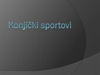 Konjički sportovi