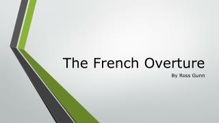 The French Overture