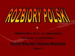 ROZBIORY POLSKI