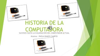 HISTORIA DE LA COMPUTADORA