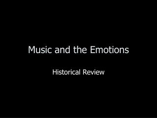 Music and the Emotions