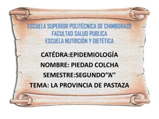 ESCUELA SUPERIOR POLITÉCNICA DE CHIMBORAZO FACULTAD SALUD PUBLICA ESCUELA NUTRICIÓN Y DIETÉTICA