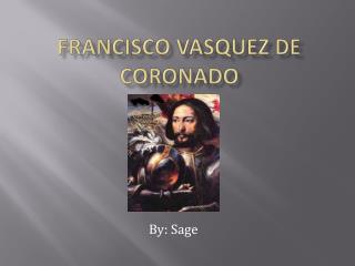 Francisco Vasquez de Coronado