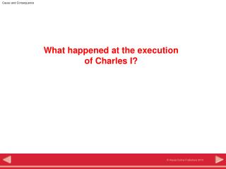 What happened at the execution of Charles I?