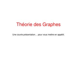 Théorie des Graphes