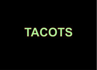 TACOTS