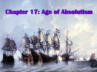 Chapter 17: Age of Absolutism