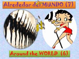 Alrededor del MUNDO (7)