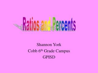 Shannon York Cobb 6 th Grade Campus GPISD