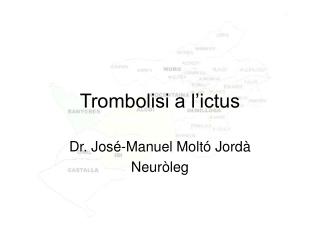 Trombolisi a l’ictus