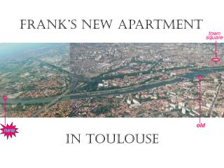 Frank’s new apartment