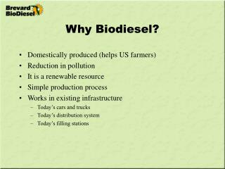 Why Biodiesel?