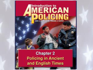 Chapter 2 Policing in Ancient and English Times