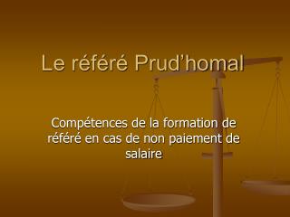 Le référé Prud’homal