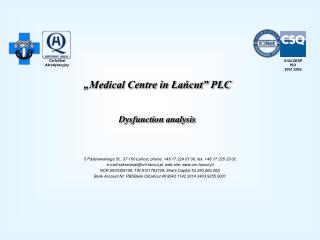 „Medical Centre in Łańcut” PLC Dysfunction analysis