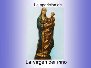 La Virgen del Pino