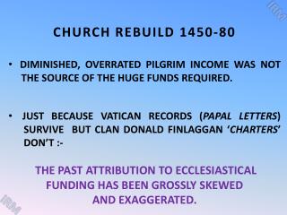 CHURCH REBUILD 1450-80