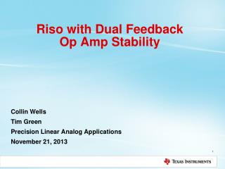 Riso with Dual Feedback Op Amp Stability