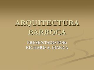 ARQUITECTURA BARROCA