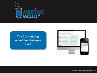 The 1:1 meeting scheduler that runs itself