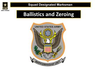 Ballistics and Zeroing